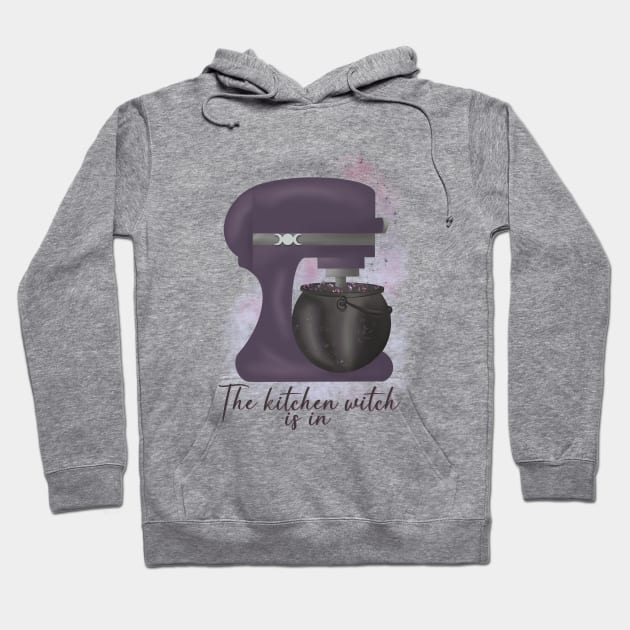 The Kitchen Witch Is In Hoodie by Created By EJF